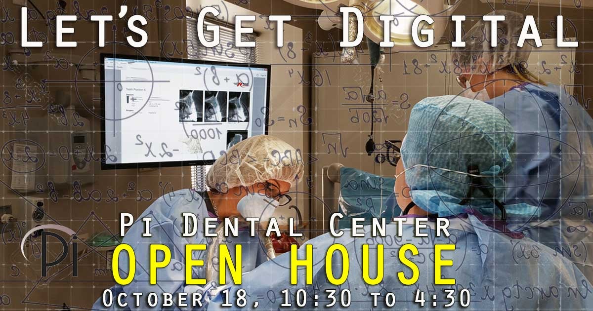 Pi Dental Center Open House on October 18th, 2018